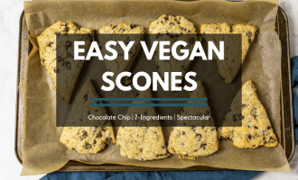 Easy vegan chocolate chip scone recipe