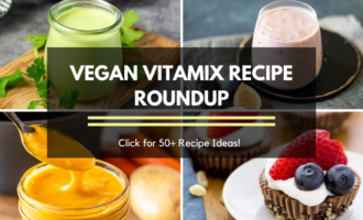 Vegan Vitamix Recipe Roundup. Click for 50+ recipes