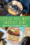 Copycat dole whip smoothie bowl – ServingRealness.com