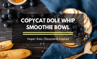 Copycat dole whip smoothie bowl - ServingRealness.com