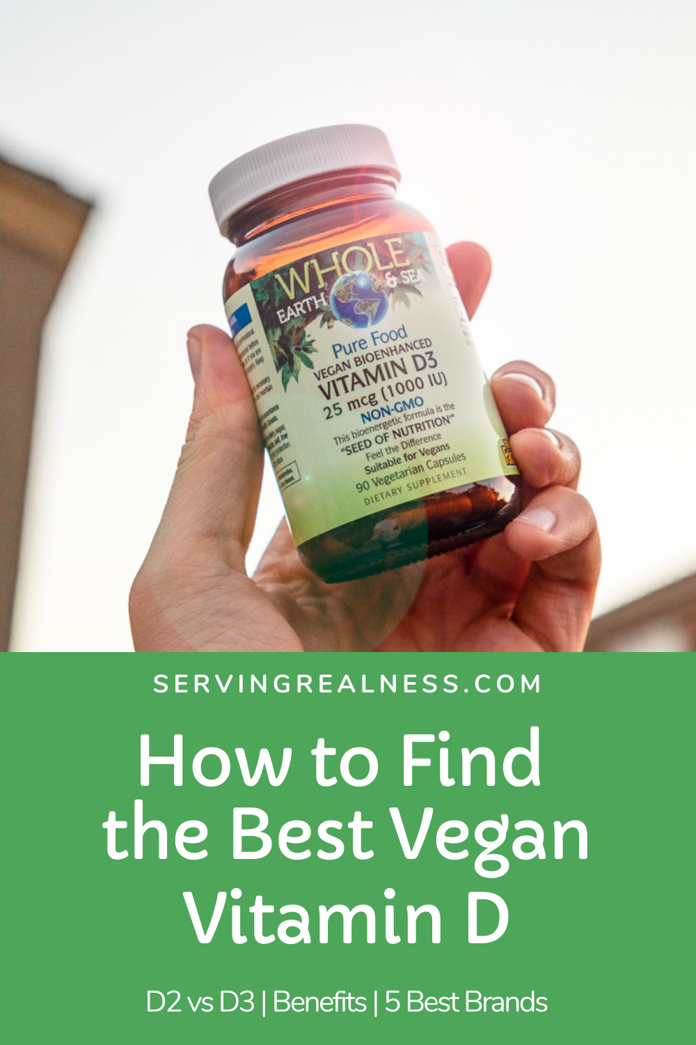 How to find the best vegan vitamin d - ServingRealness.com